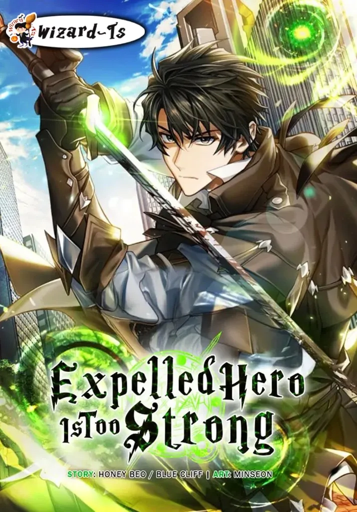 expelled-hero-is-too-strong