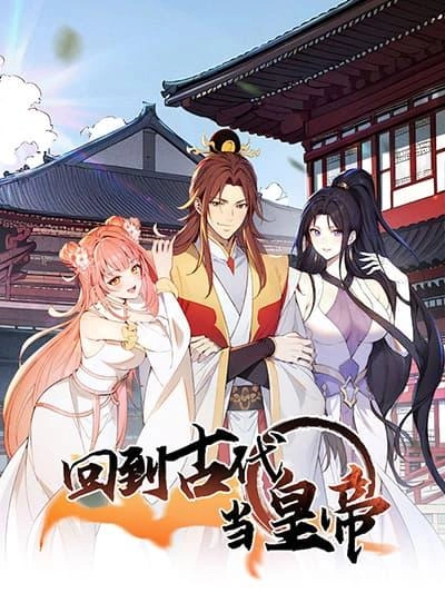 return-to-the-ancient-times-as-an-emperor